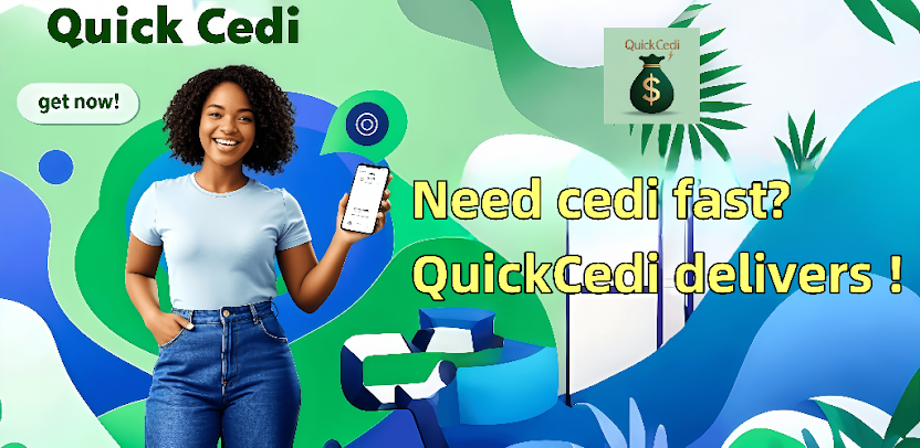 Quick Cedi App - Instant loans for Ghana